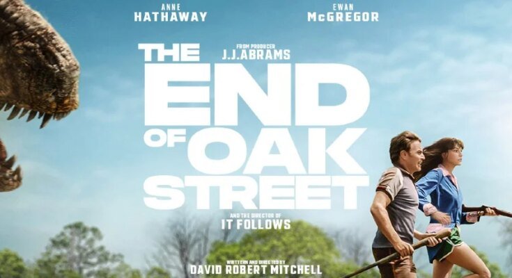 Review: THE END OF OAK STREET is a Dumb Fun Dino delight

 Movies Counter